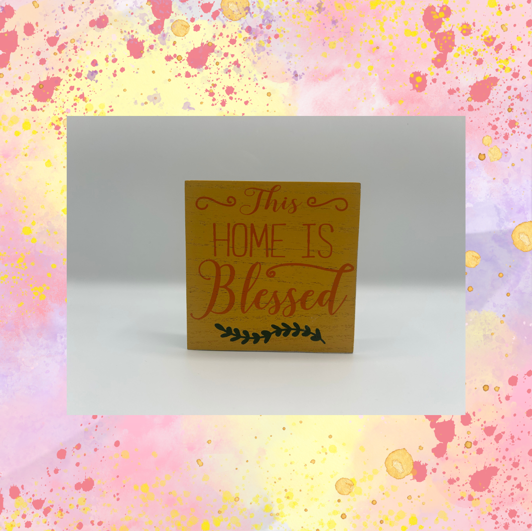 4 x 3.25 Blessed Home Block Sign