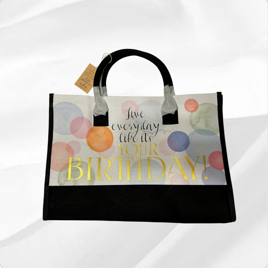 Live Everyday Like It's Your Birthday Canvas Tote