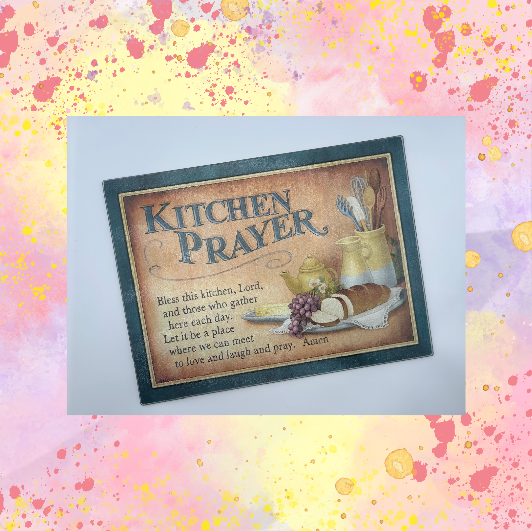 Kitchen Prayer Cutting Board