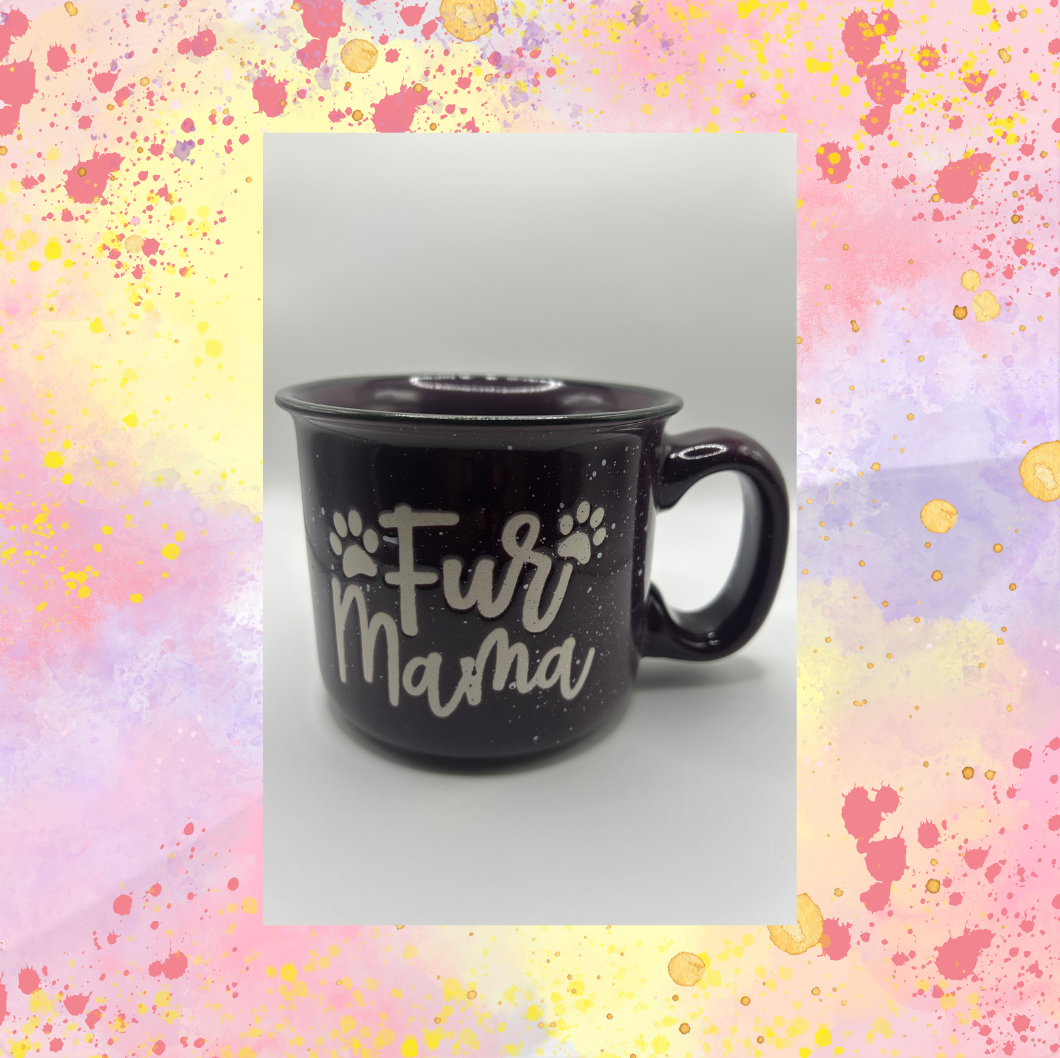 Fur Mama Inspirational Cup