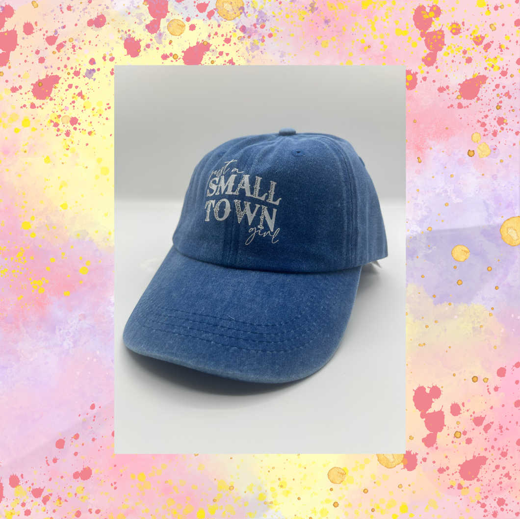 Just A Small Town Girl Hat